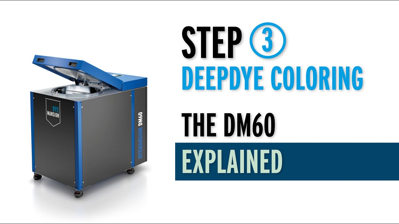 Explained: The DM60 I Leading coloring solution for industrial AM | DyeMansion