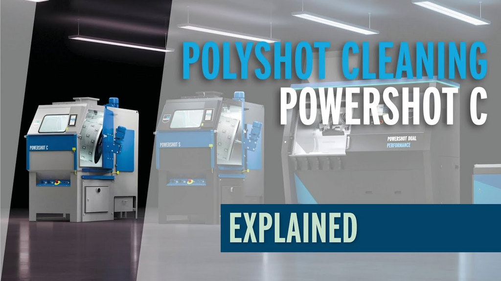 Explained: The Powershot C I the industry standard for easy & efficient part cleaning | DyeMansion